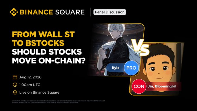 A Binance Square panel discussion promotional graphic titled 'FROM WALL ST TO BSTOCKS SHOULD STOCKS MOVE ON-CHAIN?' scheduled for Aug 12, 2026, featuring Kyle (PRO) vs Jin from Bloomingbit (CON).