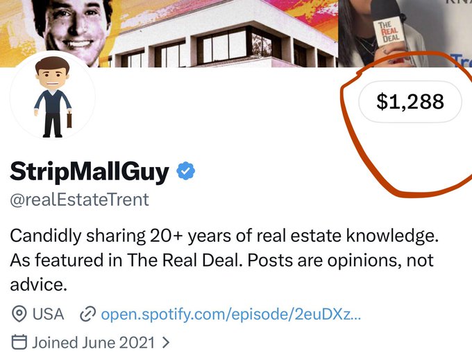 The image shows a screenshot of StripMallGuy's (@realEstateTrent) Twitter/X profile, featuring his bio, location, and join date, while a "$1,288" figure in the corner is circled in red—likely representing an unexpected monetary tip he received, tying into his surprise about people randomly sending him money.