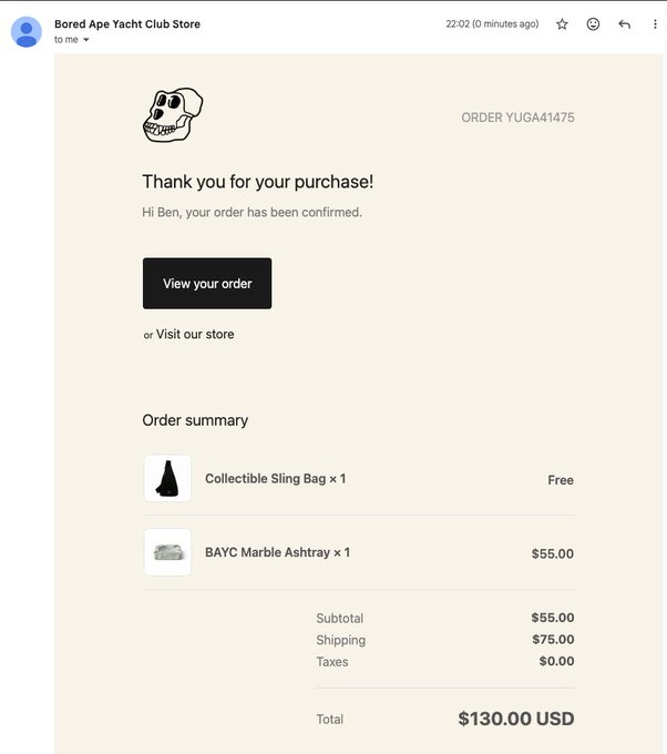 A Bored Ape Yacht Club Store order confirmation email showing the purchase of a Collectible Sling Bag and BAYC Marble Ashtray for a total of $130.00 USD.
