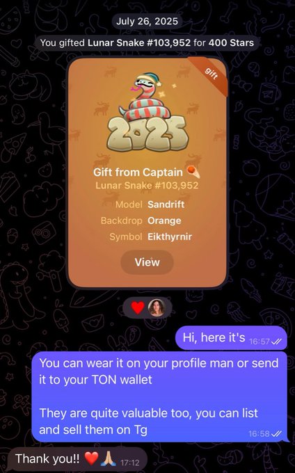 The image shows a text message conversation between two people, with one person sending a gift card for a $TON NFT to another person. The gifting process seems to have been completed, as indicated by the recipient's response expressing their gratitude towards the sender and stating that they are still interested in receiving the gift card.

The image also contains some text elements such as "July 26, 2026", "You gifted Lunar Snake # 103,902 for 400 stars", "Gift from Captain", "Moon Snake", "SANDRIFT", "Orange", "Backdrop", and "Ethyir". These details provide context to the gifting process and the value of the gift card.