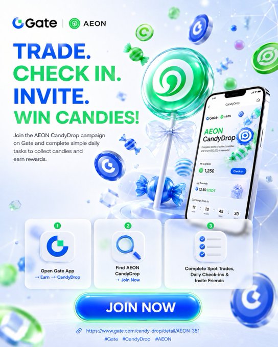 A promotional advertisement for a "Gate x AEON" crypto CandyDrop campaign with the slogan "TRADE. CHECK IN. INVITE. WIN CANDIES!" featuring a smartphone displaying the app interface and a large green lollipop graphic.