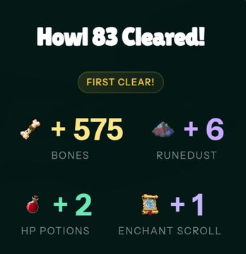 The image shows a "Howl 83 Cleared!" victory screen with a "FIRST CLEAR!" badge, displaying rewards of 575 Bones, 6 Runedust, 2 HP Potions, and 1 Enchant Scroll. This matches the post celebrating Fangrim's successful climb, highlighting the first clear achievement and bone/runedust rewards earned in PlayWolfage's Endless Howl mode.