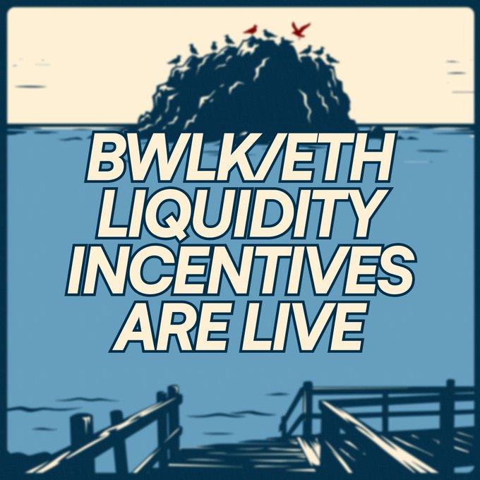 A retro-style blue and cream graphic with an island and pier illustration, reading 'BWLKVETH LIQUIDITY INCENTIVES ARE LIVE'.