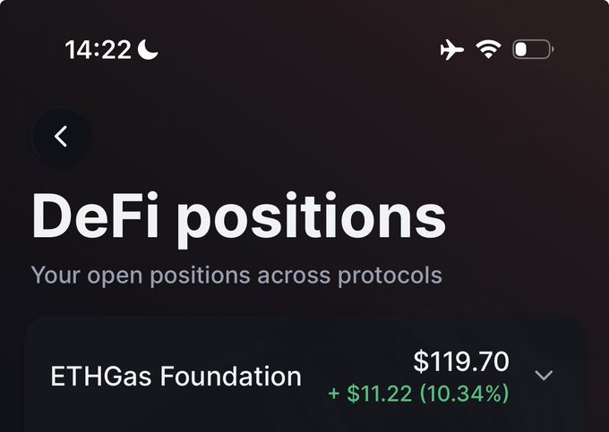 A mobile screen displays a 'DeFi positions' page showing 'ETHGas Foundation' with a value of $119.70 and a gain of +$11.22 (10.34%).