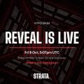 A dark promotional graphic with red architectural accents reads 'REVEAL IS LIVE' and includes the 'STRATA' logo at the bottom.