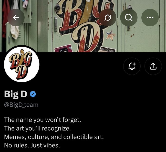 A Twitter/X profile page for 'Big D' (@BigD_team) with a verified badge, featuring graffiti-style 'Big D' artwork and the tagline 'The name you won't forget. The art you'll recognize. Memes, culture, and collectible art. No rules. Just vibes.'