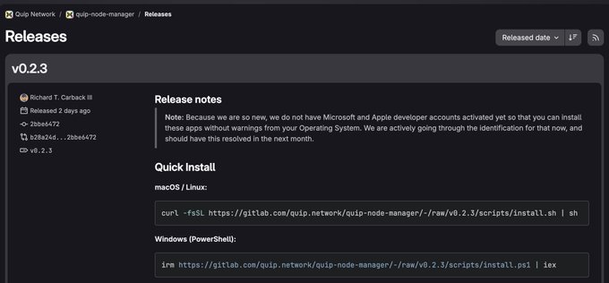 A GitLab 'Releases' page for v0.2.3 of a 'quip-node-manager' repository contains 'Release notes' mentioning a lack of Microsoft and Apple developer accounts, and provides 'Quick Install' terminal commands for macOS/Linux and Windows PowerShell.