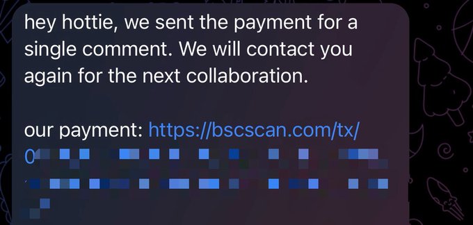A screenshot of a message reading "hey hottie, we sent the payment for a single comment. We will contact you again for the next collaboration" with a BSCScan transaction link (partially blurred), corresponding to the user's post celebrating getting paid for a single comment.