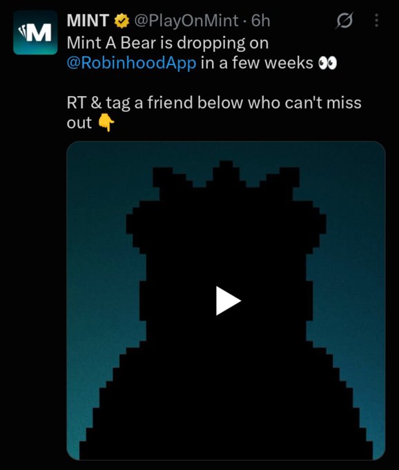 A tweet from MINT (@PlayOnMint) announces that "Mint A Bear is dropping on @RobinhoodApp in a few weeks" with a pixelated bear silhouette video preview, aligning with the post's excitement about the upcoming release and its potential significance for the $MNTD project.