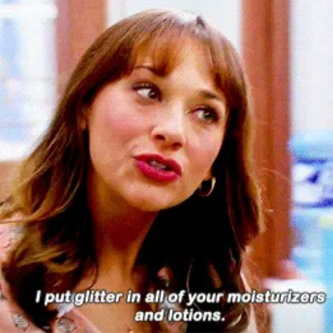 A meme screenshot of a woman with the subtitle 'I put glitter in all of your moisturizers and lotions.'