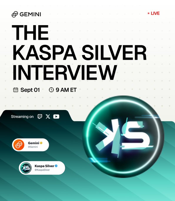This image announces "The Kaspa Silver Interview" streaming on Sept 01 at 9 AM ET, featuring Gemini and Kaspa Silver, aligning with the post's excitement for the collaboration.