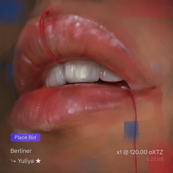 A close-up painting of lips slightly parted to reveal teeth, with a red string-like element draped over them; overlay text reads 'Place Bid', 'Berliner', 'Yuliya', 'x1 @ 120.00 oXTZ', and '$23.98'.