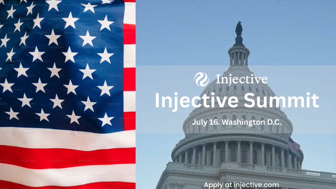 The image features a poster for an event called "Injective Summit" that took place in Washington D.C. The date of the summit was June 16th, and it focused on topics such as institutional finance, tokenization, regulation, AI, and on-chain technology. The poster includes an American flag with stars and stripes to represent the United States, which is a symbol often associated with the country's political system or national identity.