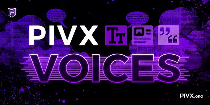 A purple and black graphic displays the text 'PIVX VOICES' alongside icons for text formatting, articles, and quotes, with PIVX.ORG in the corner.