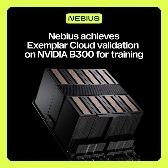 A Nebius promotional graphic stating 'Nebius achieves Exemplar Cloud validation on NVIDIA B300 for training,' featuring an image of server hardware.