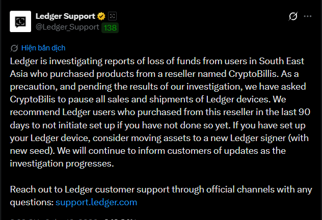 A tweet from 'Ledger Support' (@Ledger_Support) stating they are investigating reports of loss of funds from users in South East Asia who purchased products from a reseller named 'CryptoBilis'.