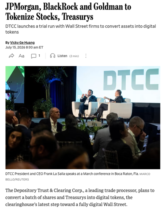 A Bloomberg article headline reads "JPMorgan, BlackRock and Goldman to Tokenize Stocks, Treasurys," reporting that the DTCC has launched a trial with Wall Street firms to convert assets into digital tokens, with the subheading noting the clearinghouse's step toward a fully digital Wall Street. The accompanying photo shows DTCC President and CEO Frank La Salla speaking at a March conference in Boca Raton, illustrating the institutional momentum behind the post's claim that 40 major firms are tokenizing assets on the blockchain.