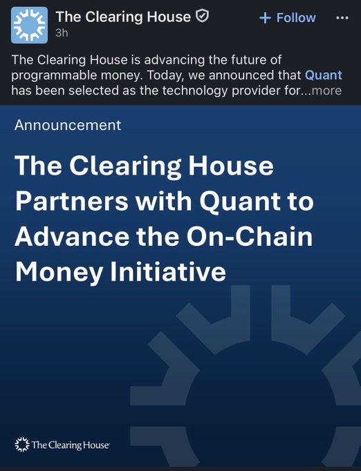 A social media post from The Clearing House announcing their partnership with Quant to advance the On-Chain Money Initiative, featuring their logo and the headline 'The Clearing House Partners with Quant to Advance the On-Chain Money Initiative'.