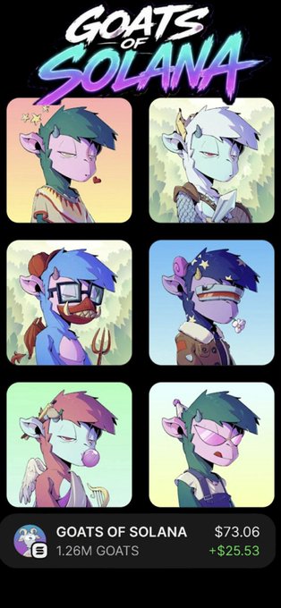 A 'GOATS OF SOLANA' NFT collection page shows 6 character avatars and displays a price of $73.06 with a +$25.53 increase for 1.26M GOATS.