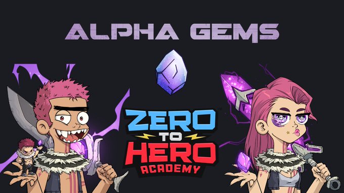 A promotional graphic for 'ALPHA GEMS' and 'ZERO TO HERO ACADEMY' featuring cartoon characters with pink and purple styling on a dark background.