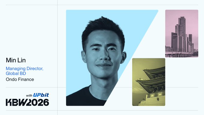 A promotional graphic for KBW2026 features Min Lin, Managing Director of Global BD at Ondo Finance, shown alongside images of a modern city skyline and a traditional East Asian temple.