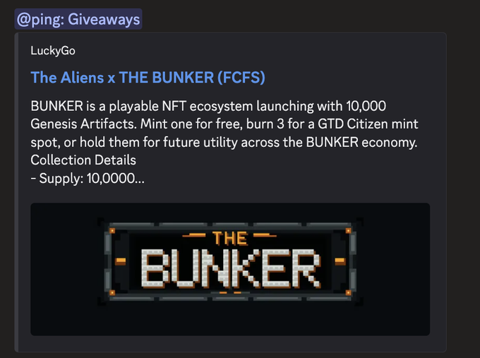 Discord message from @ping: Giveaways announcing "The Aliens x THE BUNKER (FCFS)" by LuckyGo, a free mint for 10,000 Genesis Artifacts in a playable NFT ecosystem.