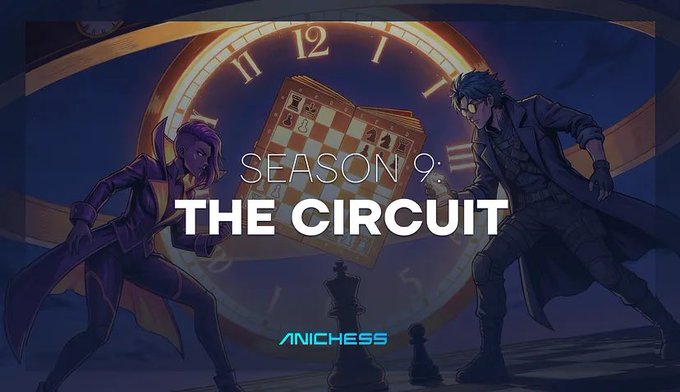 The image is promotional artwork for "SEASON 9: THE CIRCUIT" by ANICHESS, featuring two anime-style characters facing off across a chessboard set against a giant clock face, symbolizing the strategic, time-pressured gameplay and competitive tournament stakes of the season described.