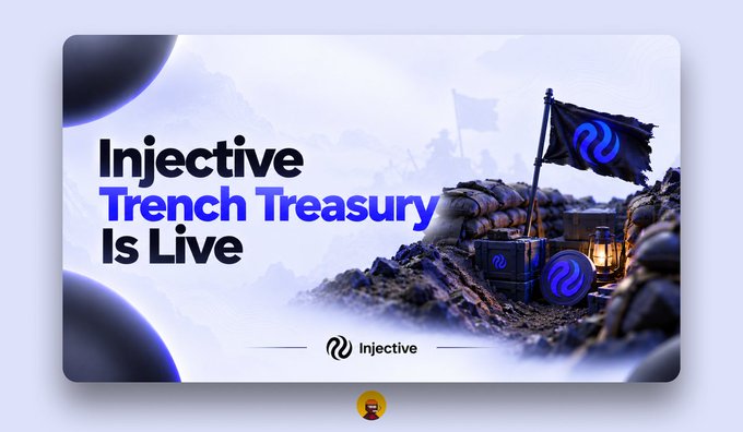A promotional banner for Injective announcing 'Injective Trench Treasury Is Live' featuring a flag with the Injective logo atop a fortress made of sandbags.