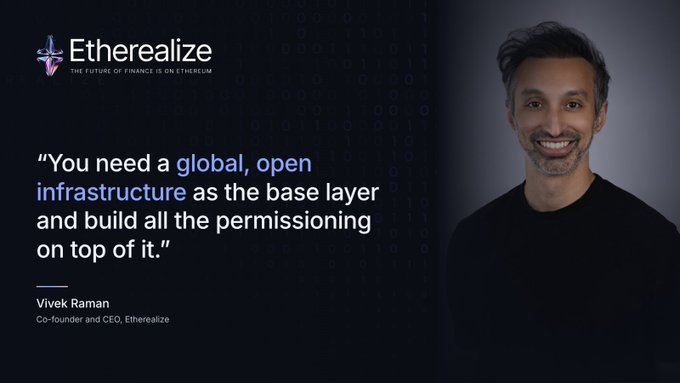 A promotional graphic for 'Etherealize' featuring Vivek Raman, Co-founder and CEO, with a quote about building permissioning on top of global, open infrastructure.