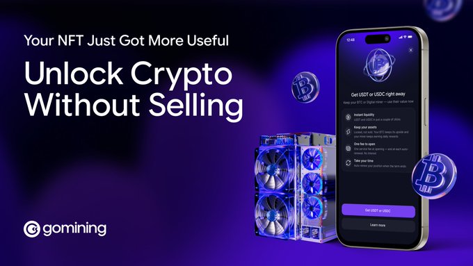 The image shows a GoMining promotional graphic with the headline "Your NFT Just Got More Useful - Unlock Crypto Without Selling," featuring a smartphone displaying an "Instant Liquidity" interface to "Get USDT or USDC right away," alongside a GPU miner NFT and Bitcoin tokens. It visually represents the post's announcement of Instant Funds, highlighting the feature that lets users borrow stablecoins against their miner NFTs while the miner continues generating returns.