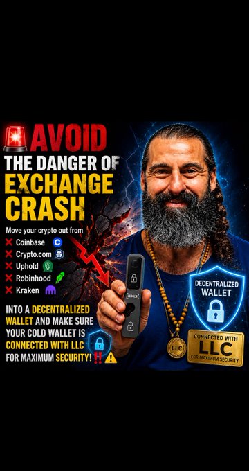 A crypto advertisement featuring a bearded man with the text 'AVOID THE DANGER OF EXCHANGE CRASH,' listing exchanges to avoid (Coinbase, Crypto.com, Uphold, Robinhood, Kraken) and promoting a decentralized wallet connected with 'LLC' for maximum security.