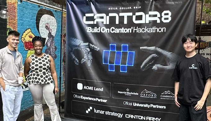Three people pose in front of a banner for the 'CANTOR8 Build OnCanton Hackathon,' which lists sponsors including ACME Lend and partner universities like Imperial Blockchain Ventures, Oxford, and Cambridge.