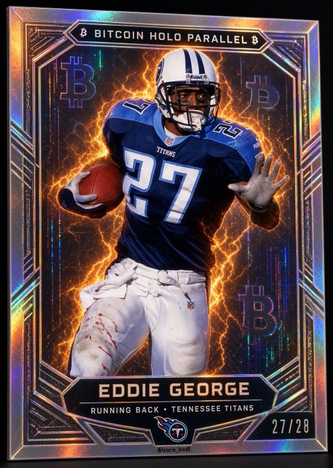 A holographic trading card featuring Eddie George (#27), Running Back for the Tennessee Titans, depicted in a blue jersey holding a football against a fiery background with Bitcoin logos; the card is titled 'BITCOIN HOLD PARALLEL' and numbered 27/28.