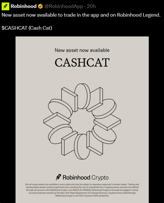 A Robinhood tweet announcing "$CASHCAT (Cash Cat)" as a new tradable asset, featuring a minimalist geometric logo for the meme coin—relevant to the post highlighting the token's rapid 24-hour trading volume surge from $40M to $200M on the platform.