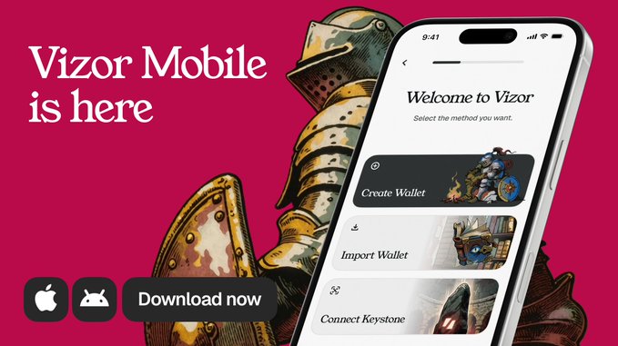 A promotional banner announcing the launch of "Vizor Mobile" displays a smartphone screen with options to "Create Wallet," "Import Wallet," and "Connect Keystone" against a backdrop of medieval armor, promoting availability on Apple and Android platforms via a "Download now" button.

The image directly supports the post by showcasing the new Vizor Mobile wallet being discussed, with its user-friendly interface (described as "great UX") visible through the clear wallet creation and import options displayed on the phone screen.