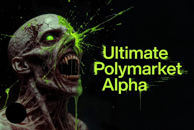 The image displays a horrifying zombie-like creature with green slime splattering its face, juxtaposed with the text "Ultimate Polymarket Alpha." This visual likely relates to the accompanying post by creating an intense and dramatic association with the "powerful" and "profitable" information being shared.