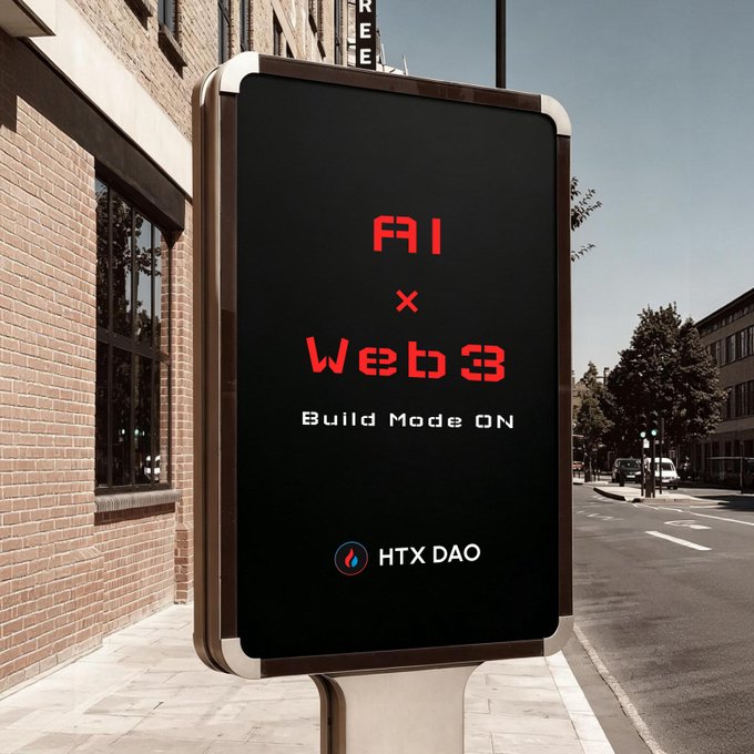 A digital street billboard displays the text 'AI × Web 3 Build Mode ON' along with the 'HTX DAO' logo against a black background, situated on a city sidewalk.