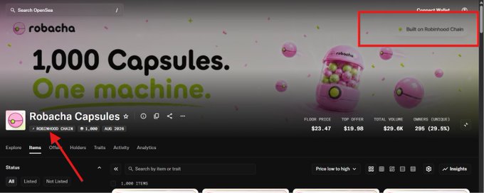 A screenshot of OpenSea showing an NFT collection called 'Robacha Capsules' on Robinhood Chain, with the text '1,000 Capsules. One machine.' and a red box highlighting 'Connect Wallet' and 'Built on Robinhood Chain'.