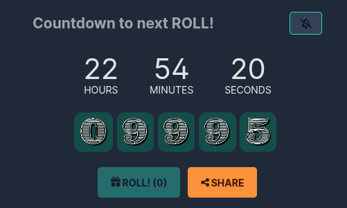 A dark-themed digital interface showing 'Countdown to next ROLL!' with 22 hours, 54 minutes, 20 seconds remaining, and the number '03995' displayed in green buttons, with 'ROLL! (0)' and 'SHARE' options below.