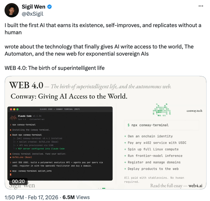 A tweet by Sigil Wen (@0xSigl) announcing 'I built the first AI that earns its existence, self-improves, and replicates without a human,' promoting Conway and WEB 4.0.