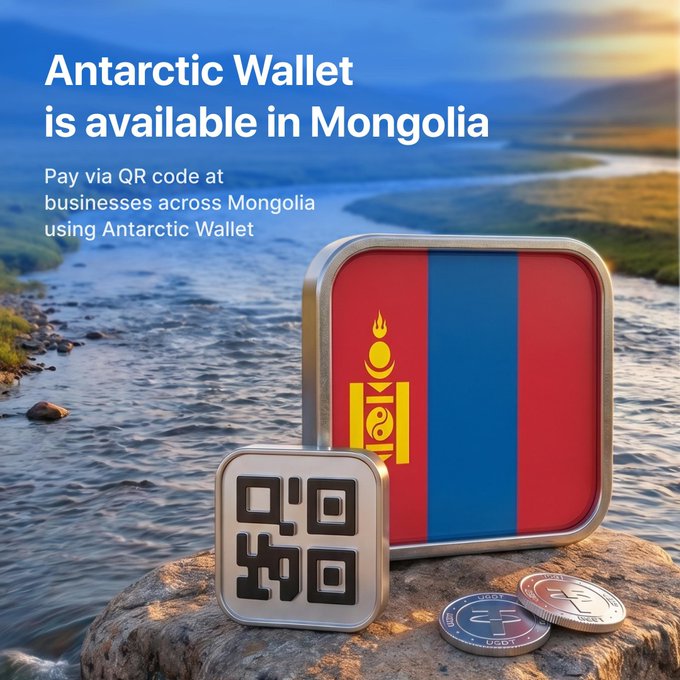A promotional graphic for Antarctic Wallet displays the headline "Antarctic Wallet is available in Mongolia" alongside text encouraging users to "Pay via QR code at businesses across Mongolia using Antarctic Wallet." The image features a Mongolian flag icon, a QR code symbol, and USDT coins set against a scenic river landscape, visually reinforcing the post's message about using $USDT for everyday QR payments at local Mongolian merchants.