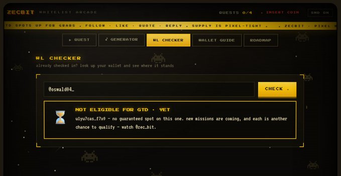 A screenshot of the Zeebit Whitelist Arcade WL Checker page showing a result of "NOT ELIGIBLE FOR GTD - YET" for the wallet address @oswald04.