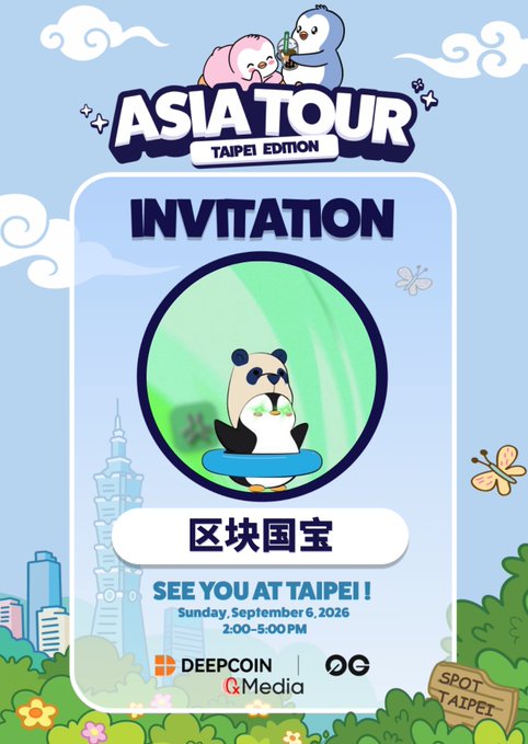 An "Asia Tour - Taipei Edition" invitation card featuring a cartoon panda mascot ("区块国宝") invites attendees to "See You at Taipei" on Sunday, September 6, 2026, from 2:00-5:00 PM, with Deepcoin, OG, and RMedia as sponsors, matching the post's announcement of Pudgy Penguins' Asia Tour stop in Taipei.