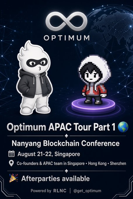 A promotional poster for "Optimum APAC Tour Part 1" featuring the Optimum infinity logo, two character mascots, and details for the Nanyang Blockchain Conference on August 21-22 in Singapore, powered by RLNC.