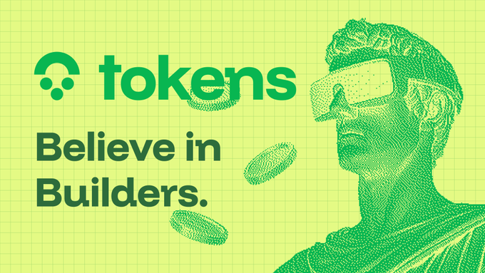 A green promotional banner for 'tokens' featuring the tagline 'Believe in Builders.' with an illustration of a person wearing a VR headset.