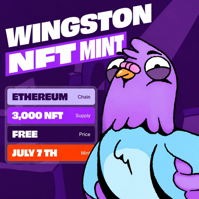 A vibrant purple graphic announces the "Wingston NFT Mint" featuring a cartoon purple penguin, with details listing a 3,000 supply, free mint on Ethereum, launching July 7th—aligning with the post's emphasis on participation-based earning over buying.