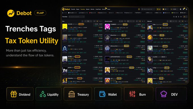 A promotional graphic for 'Debot FLAP' highlighting 'Trenches Tags Tax Token Utility' with icons for Dividend, Liquidity, Treasury, Wallet, Burn, and DEV features.