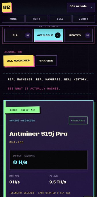 Screenshot of a B2 (80s Arcade) cryptocurrency mining dashboard showing available SHA-256 machines, with an Antminer S19j Pro (SHA256-0899A00A) listed as available with a current hashrate of 0 H/s and a 7-day average of 9.5 TH/s.