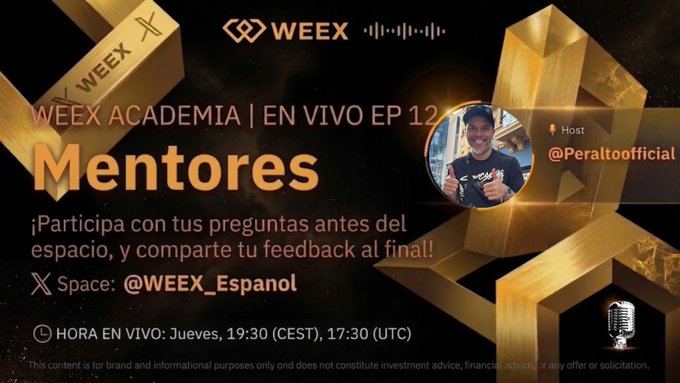 A promotional graphic for WEEX ACADEMIA EP 12 'Mentores' featuring host @Peraltofficial, with event details in Spanish scheduled for Thursday at 19:30 CEST.