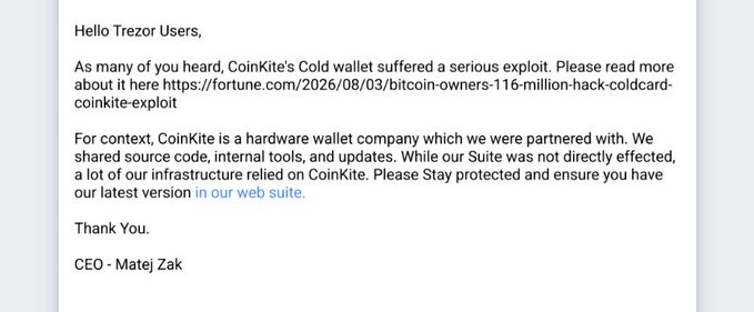 A notice from Trezor's CEO Matej Zak informing users about a serious exploit on CoinKite's cold wallet, advising them to read a Fortune article and ensure they have the latest version.